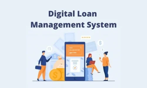 How Loan Management Software Transforms Lending Operations for Banks and FinTechs