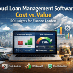 Cloud Loan Management Software Cost vs. Value: ROI Insights for Finance Leaders Cloud Loan Management Software Cost vs Value ROI Insights for Finance Leaders