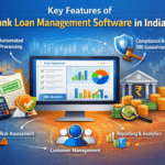 Key Features Every Bank Loan Management Software Must Have in India